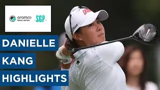 Danielle Kang | Final Round Highlights | 68 (-4) | Aramco Team Series - Singapore