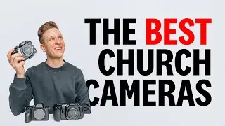The Best Church VIDEO Cameras For 2021