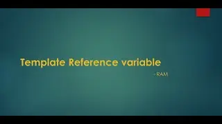 Template Reference Variable in Angular