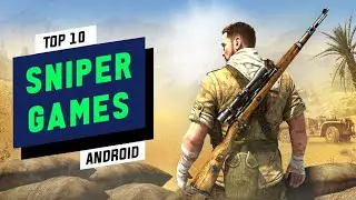 Top 10 Best SNIPER Games For Android 2024 [Offline] High Graphics