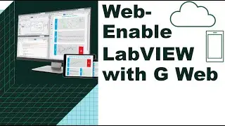 How to Build a Web UI for Your LabVIEW-Based Test System