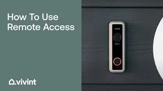 Vivint App | App Remote Access