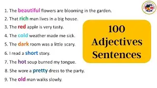 100 Adjectives Sentences Examples, Adjectives Words in Sentences 