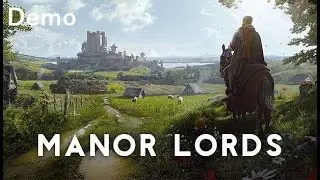 Manor Lords 4K (Demo)