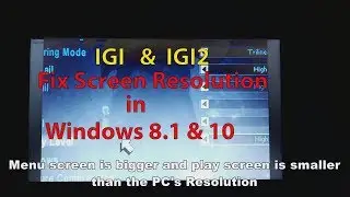 How to fix IGI2 Screen resolution in windows 8.1 and 10