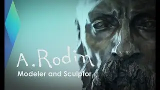 Auguste Rodin: Modeler and Sculptor | Full Documentary EP1