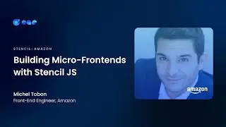 Building Micro Frontends with Stencil JS