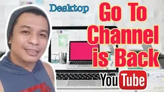 Go To Channel is back  (for Desktop)|| Paano magkaroon ng Go to channel sa chrome extension