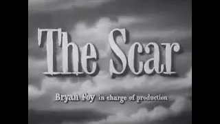 The Scar (1948) [Film Noir] [Drama]