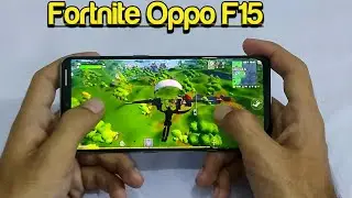 OPPO F15 Fortnite Mobile Gameplay !