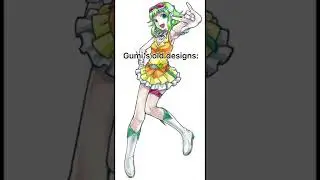 Gumi Megpoid New Design Is Cute (read description)