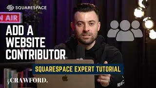 How to Add a Contributor to a Squarespace Website