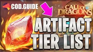 Artifact Tier List Season 1 Best to Worst | Call of Dragons