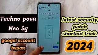 techno pova Neo 5g frp bypass || techno pova le6j frp bypass Android 12 new sequrity