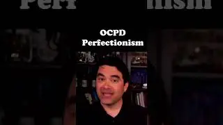 OCPD Perfectionism