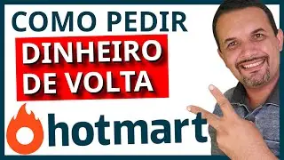 💰 2023 - Como Solicitar REEMBOLSO na HOTMART - Pedir Dinheiro de Volta!!!