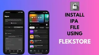 How to Install IPA Files on iPhone Using Flekstore | Flekstore IPA Installation Guide 2025