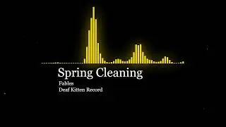 Spring Cleaning - Themed Music