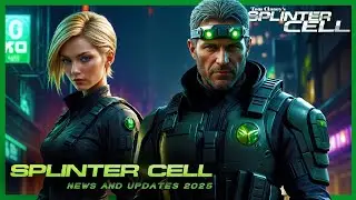 Splinter Cell Remake: Story and Background - News & Updates (2025)