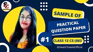 Class 12 Computer Science Practical Question Paper | Sample Practical Question Paper  1