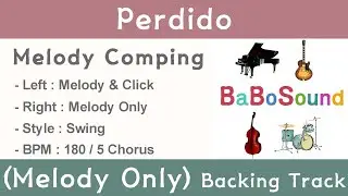 Perdido / Backing Track (Melody Only) / Melody With Metronome