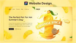 Designing a Juice Website UI in Figma | how to design Website in Figma | UX #figma