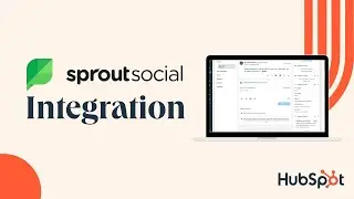 Sprout Social HubSpot Integration