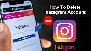 Easy How to delete Instagram Account [Update 2023]