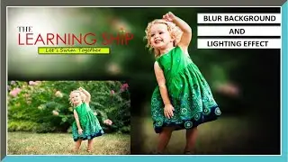 Photoshop Tutorial | Blur Background Photoshop @TheLearningShip