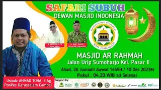 Safari Subuh bersama DMI Kota Prabumulih di Masjid Ar Rahmah Pasar II