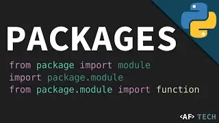 Python Packages Explained - Make Your Own