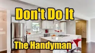 Why You Should NEVER Buy A Fix And Flip House | THE HANDYMAN |