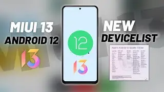 Official Miui 13 & Android 12 Device List | Miui 13 Supported Device List