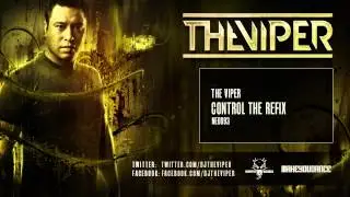 The Viper - Control The ReFix