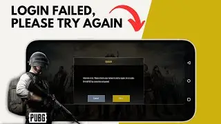 How to Fix Failed To Login Please Try Again PUBG Mobile