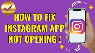 How to fix instagram app not opening (Quick fix 2024)