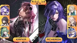 Nihility Waifus Assemble! Kafka and Acheron lead the way into MOC 12 - Honkai Star Rail 2.4