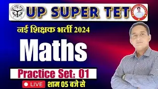 SUPER TET// MATHS 2024 || STET MATHS Class || Practice set- 01 || MATHS Class BY  PAWAN SIR