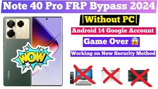 infinix Note 40 PRO FRP Bypass Without Pc 2024✅Android 14 New Security Update infinix Google Account