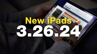 2024 OLED iPad Pro & M2 iPad Air Arriving March 26th?