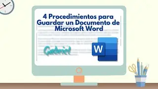 4 procedimientos para guardar un Documento de Microsoft Word