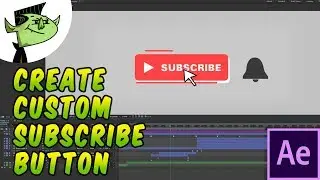 How to create a custom subscribe button in after effects - Tutorial