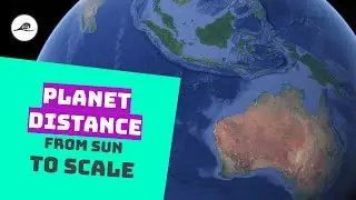 Using Google Earth to Show Planet Distance From Sun to Scale