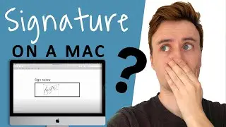 How To Apply A Digital Signature To Documents On A Mac? ✍️  💻