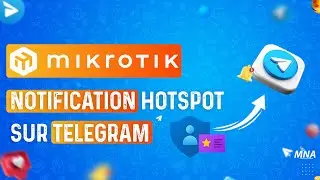 Notification Hotspot sur telegram - Mikrotik monitoring