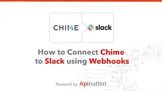 How to Connect Lofty (Formerly Chime) and Slack Using Webhooks at API Nation — with No Code