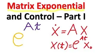 Matrix Exponential and Control- Part I: Derivation and Connection with State Equations