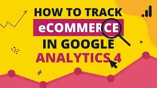 How to track eCommerce in Google Analytics 4