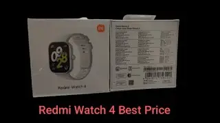 Redmi Watch 4 PKR 22,000 | O322-25289OO | Best  Smart Watch in this Segment