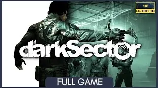 Dark Sector | Full Game | No Commentary | PS3 | 4K